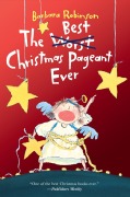 Cover-Bild zum Titel 'The Best Christmas Pageant Ever' von 'Barbara Robinson'
