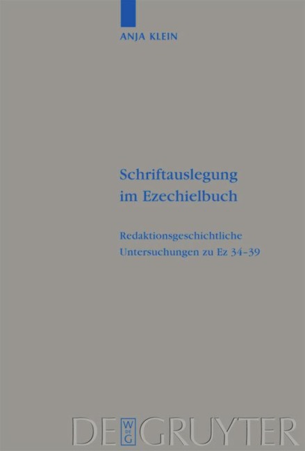 Schriftauslegung im Ezechielbuch - Anja Klein