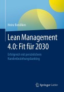 Cover-Bild zum Titel 'Lean Management 4.0: Fit für 2030' von 'Heinz Benölken'