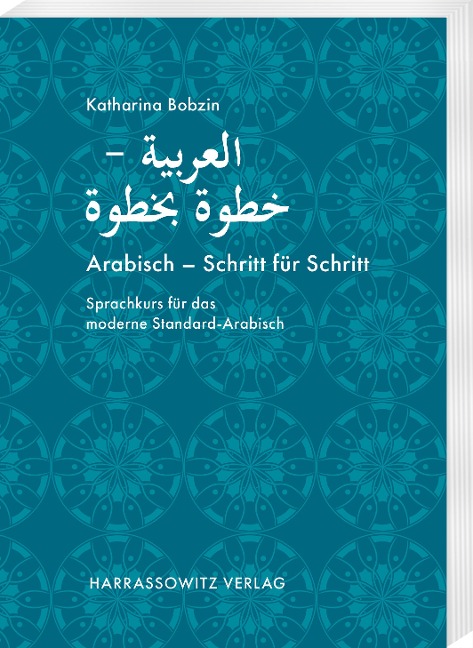 Arabisch - Schritt für Schritt - Katharina Bobzin