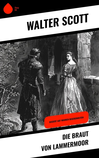 Die Braut von Lammermoor - Walter Scott