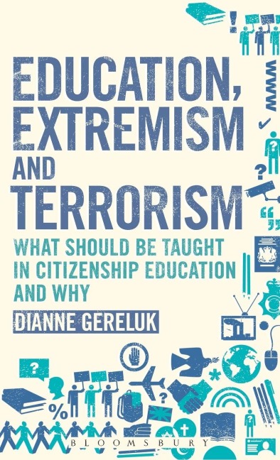Education, Extremism and Terrorism - Dianne Gereluk