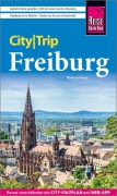 Reise Know-How CityTrip Freiburg - Barbara Benz