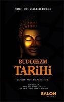 Buddhizm Tarihi - Walter Ruben