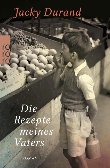 Die Rezepte meines Vaters - Jacky Durand