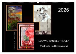 Beethoven - Pastorale im Aufbruch (Wandkalender 2026 DIN A2 quer), CALVENDO Monatskalender - Andrea E. Sroka