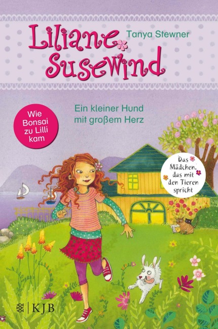 Liliane Susewind - Ein kleiner Hund mit großem Herz - Tanya Stewner