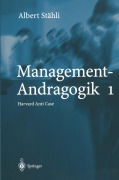 Cover-Bild zum Titel 'Management-Andragogik 1' von 'Albert Stähli'
