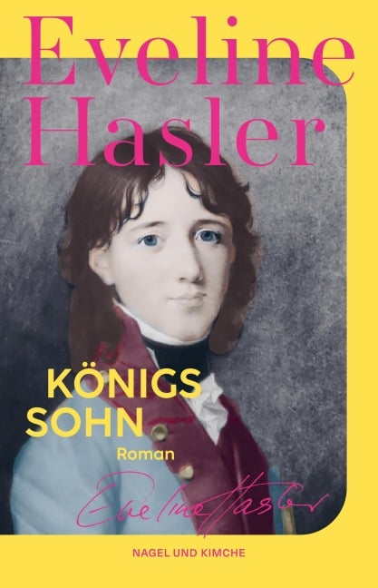 Königssohn - Eveline Hasler