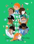 Cover-Bild zum Titel 'All the Ways to Be Smart' von 'Davina Bell'