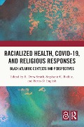 Racialized Health, COVID-19, and Religious Responses - 