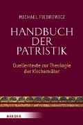 Cover-Bild zum Titel 'Handbuch der Patristik' von 'Michael Fiedrowicz'