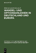 Cover-Bild zum Titel 'Wandel- und Optionsanleihen in Deutschland und Europa' von ''