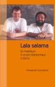 Cover-Bild zum Titel 'Lala salama' von 'Alexander Dünnebeil'