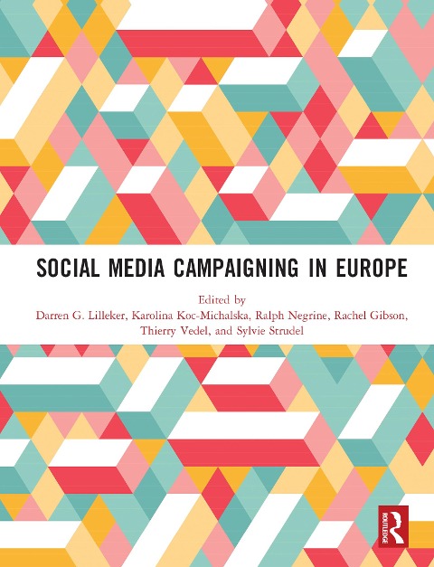 Social Media Campaigning in Europe - 