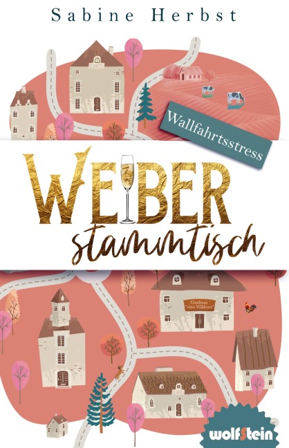 Weiberstammtisch - Wallfahrtsstress - Sabine Herbst