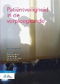 Cover-Bild zum Titel 'Patiëntveiligheid in de Verpleegkunde' von ''