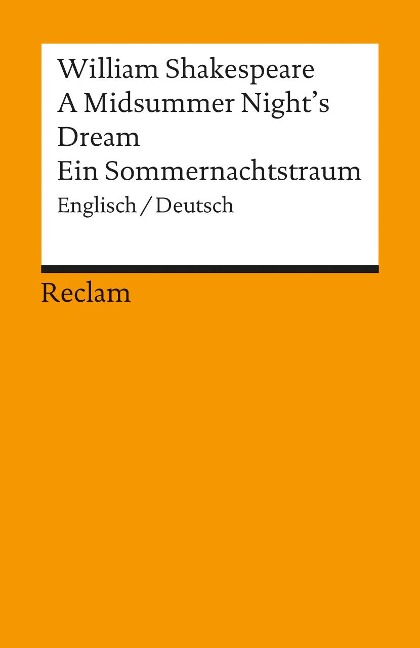 Ein Sommernachtstraum / A Midsummer Night's Dream - William Shakespeare