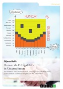 Cover-Bild zum Titel 'Humor als Erfolgsfaktor in Unternehmen' von 'Dijana Delic'