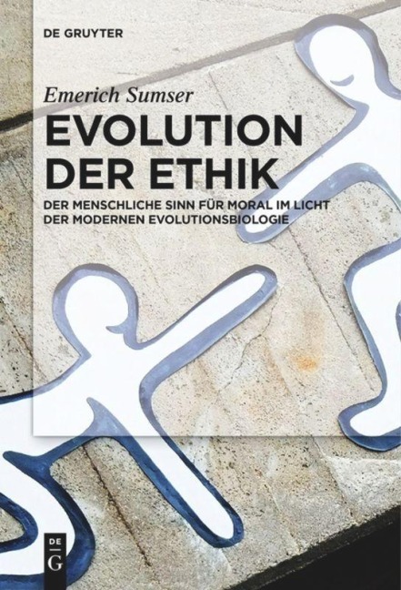 Evolution der Ethik - Emerich Sumser