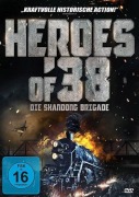 Cover-Bild zum Titel 'Heroes of 38 - Die Brigade von Shandong' von 'Feng Yang, Min He'