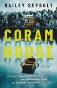 Cover-Bild zum Titel 'Coram House' von 'Bailey Seybolt'