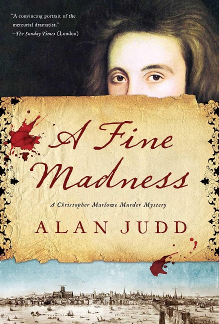 A Fine Madness - Alan Judd