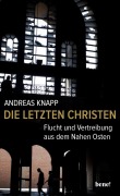 Cover-Bild zum Titel 'Die letzten Christen' von 'Andreas Knapp'
