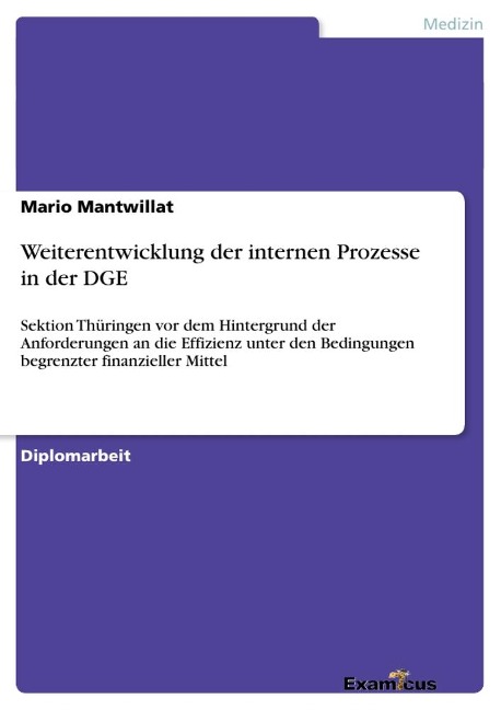 Weiterentwicklung der internen Prozesse in der DGE - Mario Mantwillat