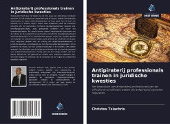 Cover-Bild zum Titel 'Antipiraterij professionals trainen in juridische kwesties' von 'Christos Tsiachris'