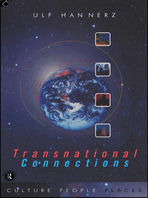 Transnational Connections - Ulf Hannerz