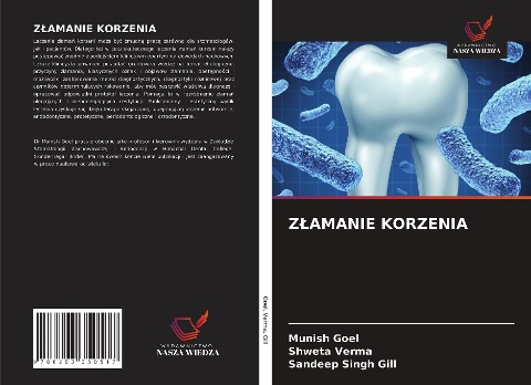 Z¿AMANIE KORZENIA - Munish Goel, Shweta Verma, Sandeep Singh Gill