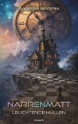 Cover-Bild zum Titel 'Narrenmatt' von 'Sabrina Severin'