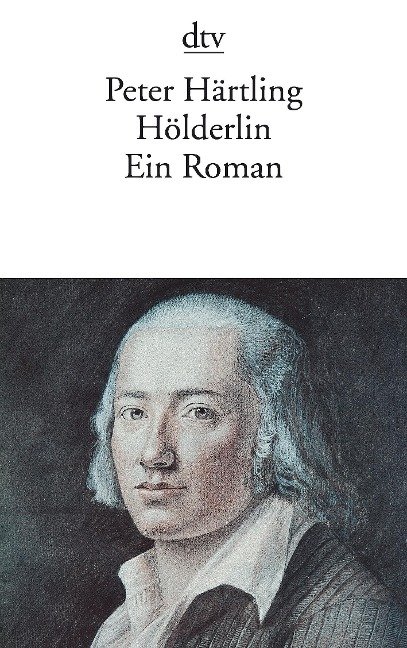 Hölderlin - Peter Härtling