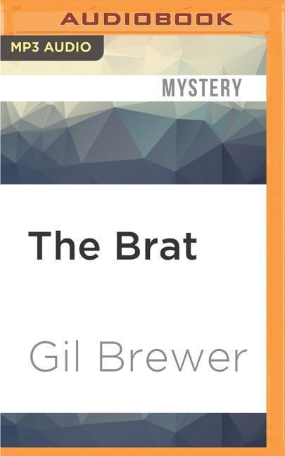 The Brat - Gil Brewer