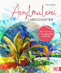 Cover-Bild zum Titel 'Acrylmalerei Landschaften' von 'Werner Maier'