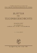 Cover-Bild zum Titel 'Blätter für Technikgeschichte' von 'Ministerialrat Dipl-Ing. V. Schüt?enhofer'