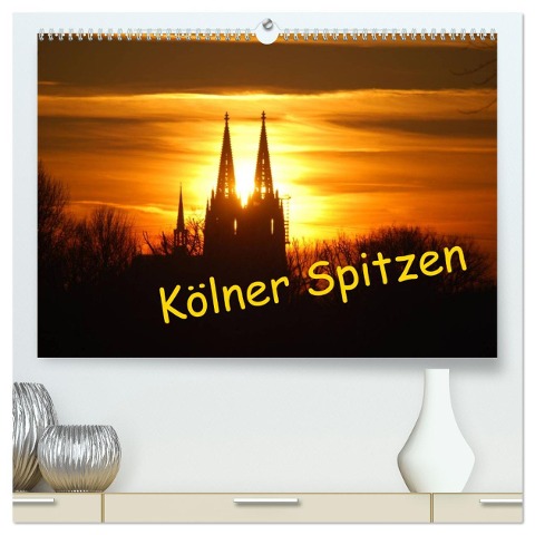 Kölner Spitzen (hochwertiger Premium Wandkalender 2024 DIN A2 quer), Kunstdruck in Hochglanz - Ilka Groos