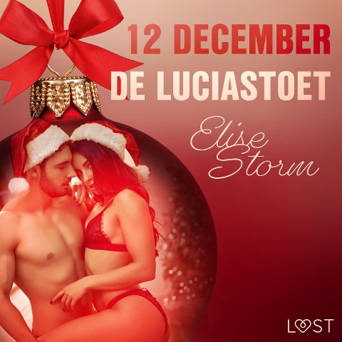 12 december: De Luciastoet ¿ een erotische adventskalender - Elise Storm