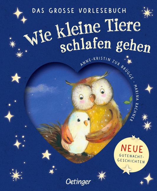 Wie kleine Tiere schlafen gehen. Das große Vorlesebuch - Anne-Kristin Zur Brügge