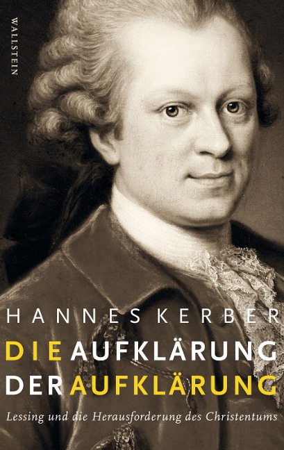 Die Aufklärung der Aufklärung - Hannes Kerber