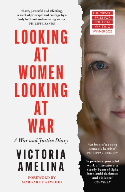 Looking at Women, Looking at War - Victoria Amelina