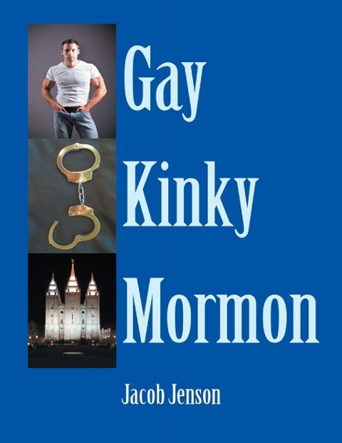 Gay Kinky Mormon - Jacob Jenson