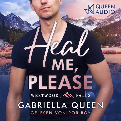 Heal me, please - Gabriella Queen