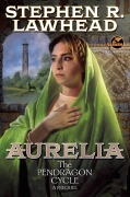 Cover-Bild zum Titel 'Aurelia' von 'Stephen Lawhead'