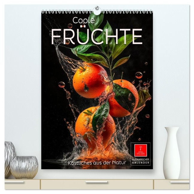 Coole Früchte (hochwertiger Premium Wandkalender 2027 DIN A2 hoch), Kunstdruck in Hochglanz - Peter Roder