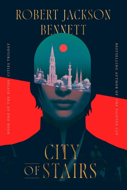 City of Stairs - Robert Jackson Bennett