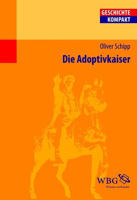 Die Adoptivkaiser - Oliver Schipp