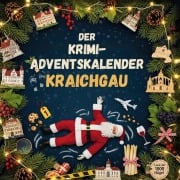 Cover-Bild zum Titel 'Der Krimi-Adventskalender Kraichgau' von 'Jonah Wagner'