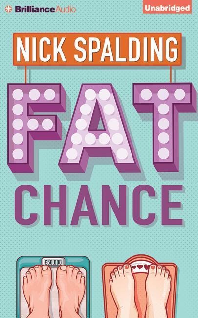 Fat Chance - Nick Spalding